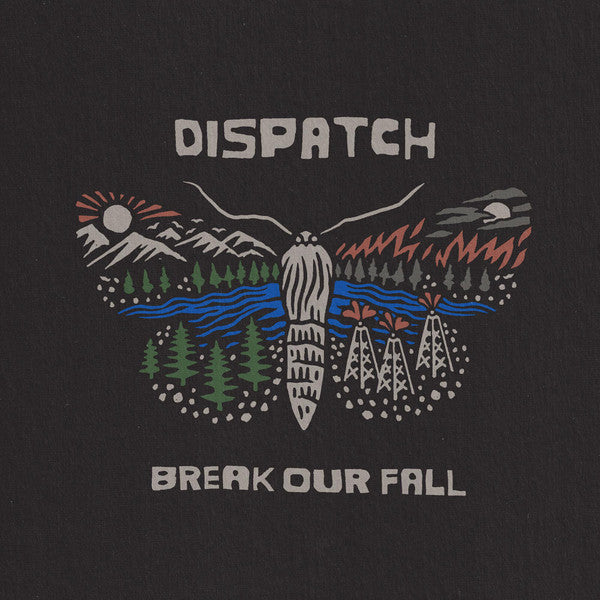 Dispatch : Break Our Fall (LP,Album)