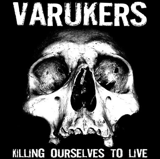 Varukers, The / Sick On The Bus : Killing Ourselves To Live / Music For Losers (LP,Album)