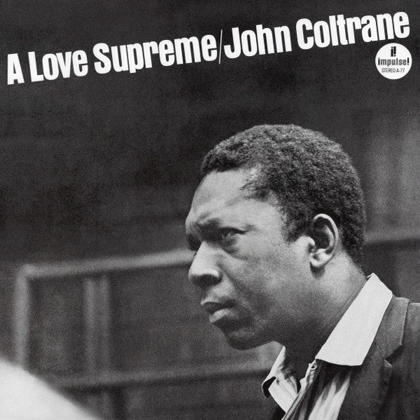 John Coltrane : A Love Supreme (LP,Album,Reissue,Stereo)