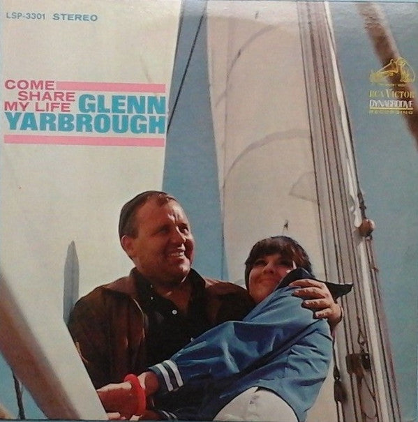 Glenn Yarbrough : Come Share My Life (LP,Album,Stereo)