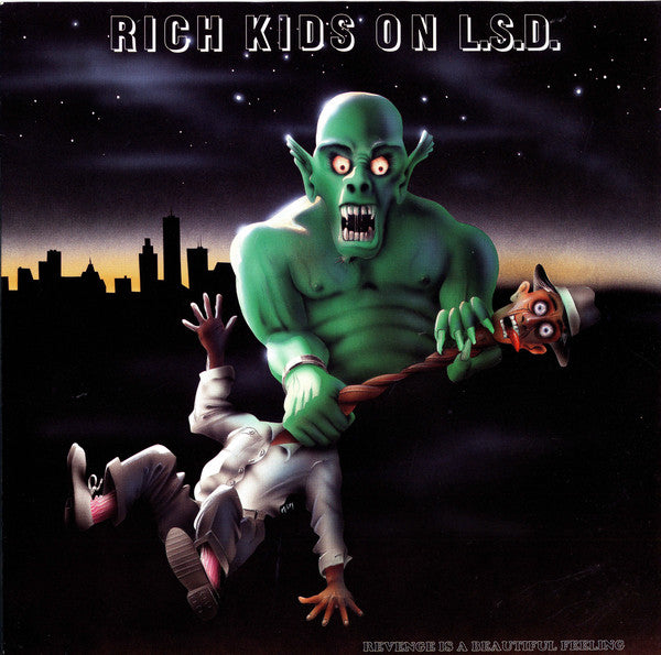 Rich Kids On LSD : Revenge Is A Beautiful Feeling (LP,Compilation)