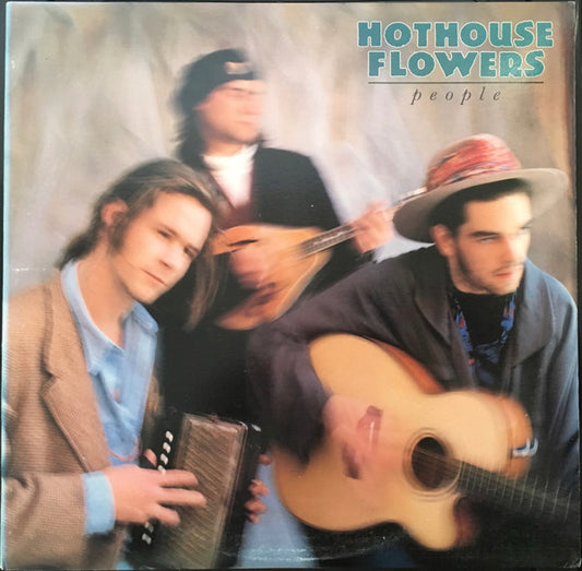 Hothouse Flowers : People (LP,Album)