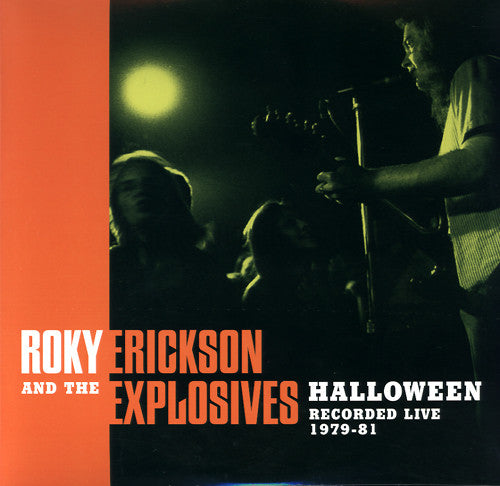 Roky Erickson And Explosives, The : Halloween (Recorded Live 1979-81) (LP,Album)