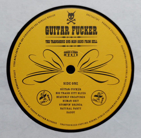 Guitar Fucker : The Transgenic One-Man-Band From Hell (LP)