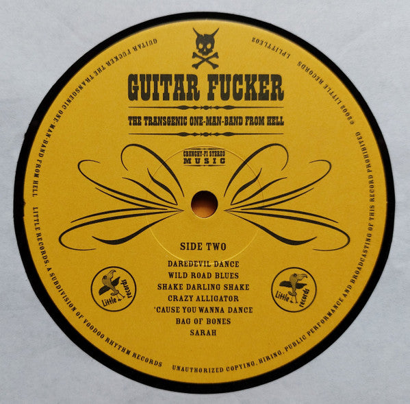 Guitar Fucker : The Transgenic One-Man-Band From Hell (LP)