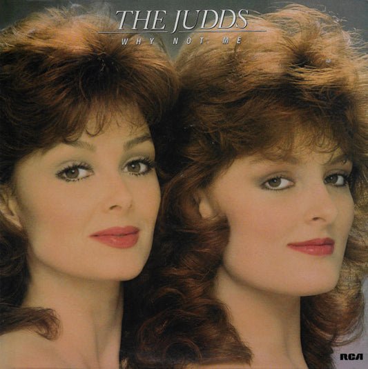 Judds, The : Why Not Me (LP,Album)