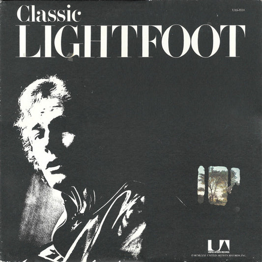 Gordon Lightfoot : Classic Lightfoot (The Best Of Lightfoot / Volume 2) (LP,Compilation)