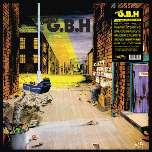 G.B.H. : City Baby Attacked By Rats (LP,Album,Limited Edition,Reissue)