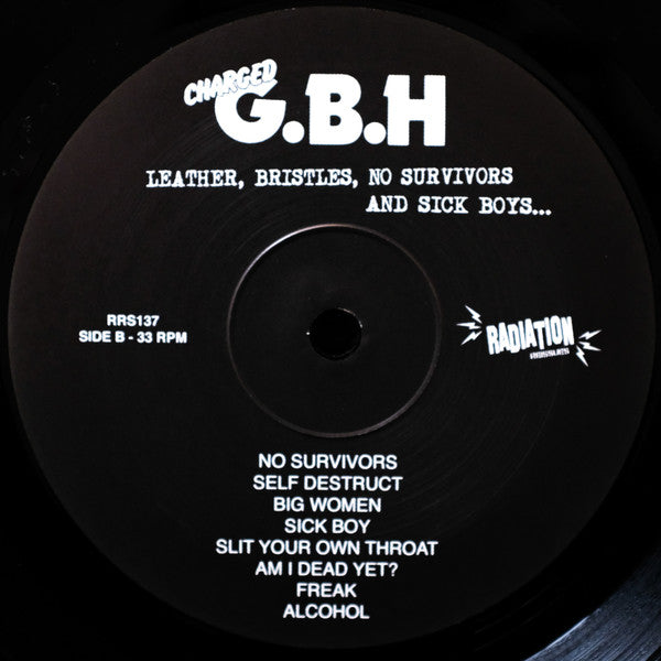 G.B.H. : Leather, Bristles, No Survivors And Sick Boys... (LP,Compilation,Reissue)