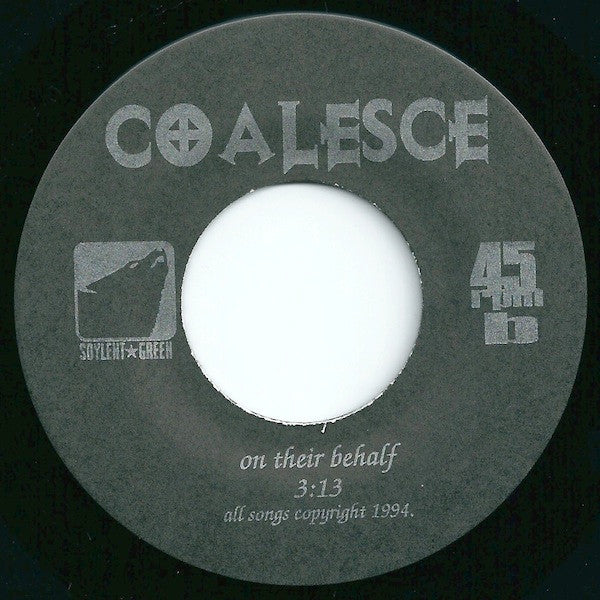 Coalesce : On Their Behalf / The Harvest Of Maturity (7",45 RPM)