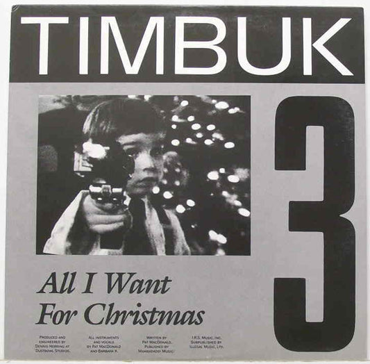 Timbuk 3 : All I Want For Christmas (12",Promo,33 ⅓ RPM)