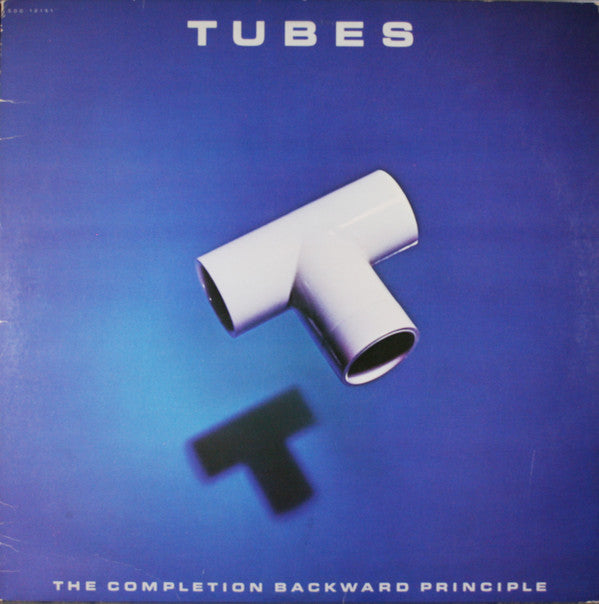 Tubes, The : The Completion Backward Principle (LP,Album)