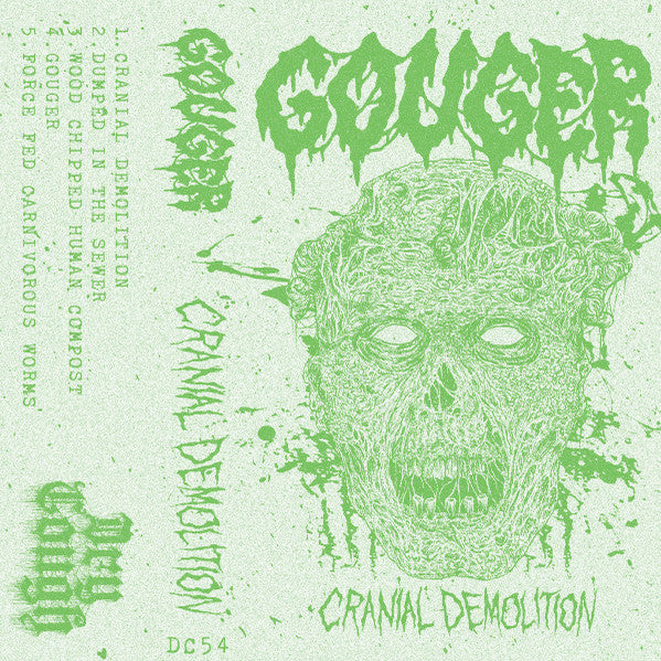 Gouger (2) : Cranial Demolition (EP,Limited Edition,Stereo)