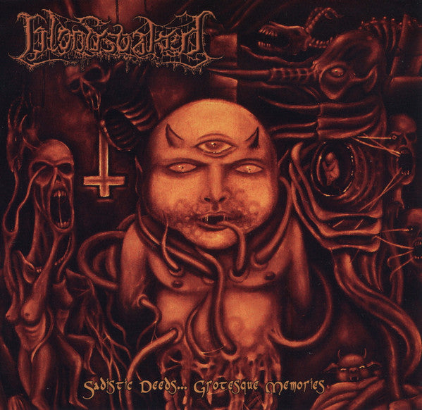 Bloodsoaked (3) : Sadistic Deeds... Grotesque Memories (Album,Enhanced)