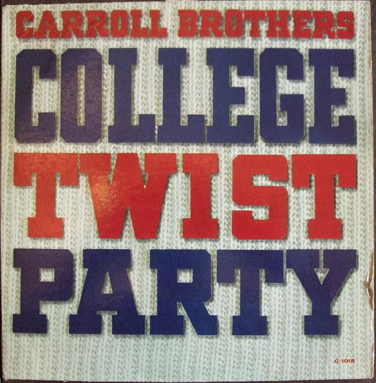 Carroll Brothers : College Twist Party (LP,Album,Mono)