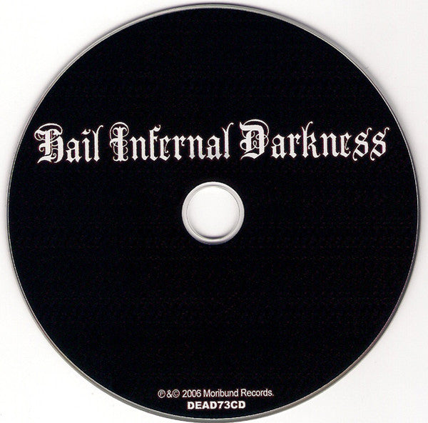 Drawn And Quartered : Hail Infernal Darkness (Album)