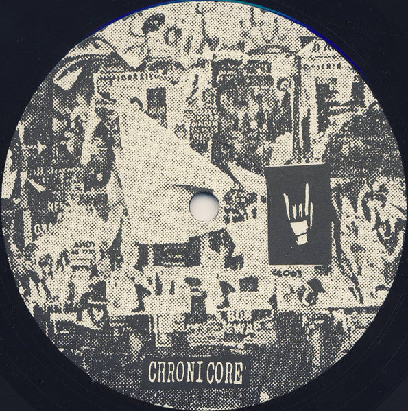 Chronicore : Crack The Blinds (LP,Album)