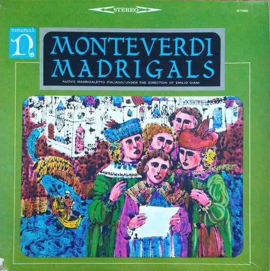 Claudio Monteverdi -  Il Nuovo Madrigaletto Italiano Under The Direction Of Emilio Giani : Madrigals (LP,Album,Stereo)