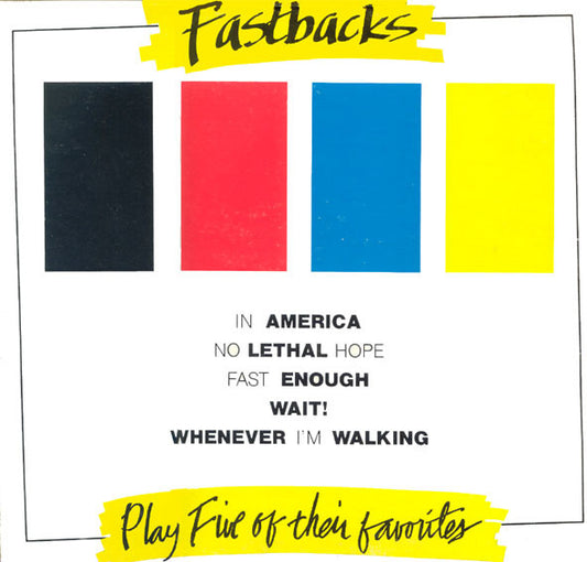 Fastbacks : Play Five Of Their Favorites (12",45 RPM,EP)
