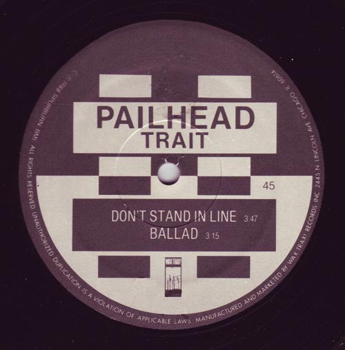 Pailhead : Trait (12",45 RPM)