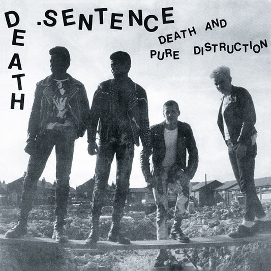 Death Sentence (2) : Death And Pure Distruction (7",45 RPM,EP,Reissue)