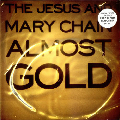 Jesus And Mary Chain, The : Almost Gold (12",45 RPM,Single,Limited Edition,Stereo)