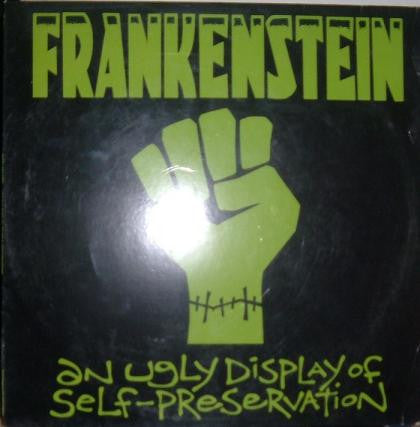 Frankenstein (2) : An Ugly Display Of Self-Preservation (LP,Album)