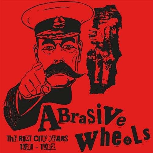 Abrasive Wheels : The Riot City Years 1981 - 1982 (LP,Compilation,Reissue)