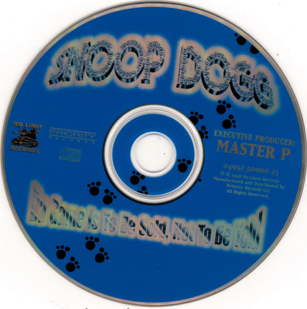 Snoop Dogg : Da Game Is To Be Sold, Not To Be Told (Album)