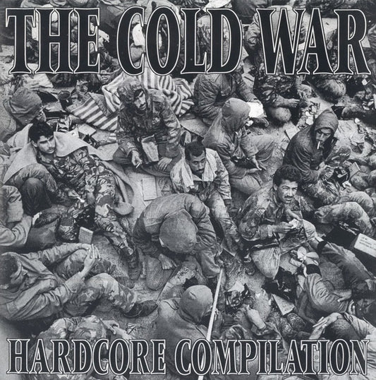 Various : The Cold War Hardcore Compilation (7")