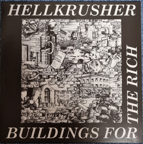 Hellkrusher : Buildings For The Rich (LP,Limited Edition)