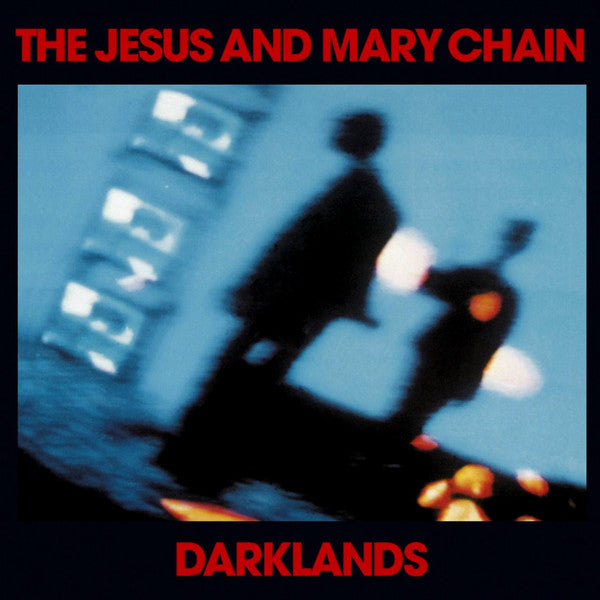 Jesus And Mary Chain, The : Darklands (LP,Album,Reissue)
