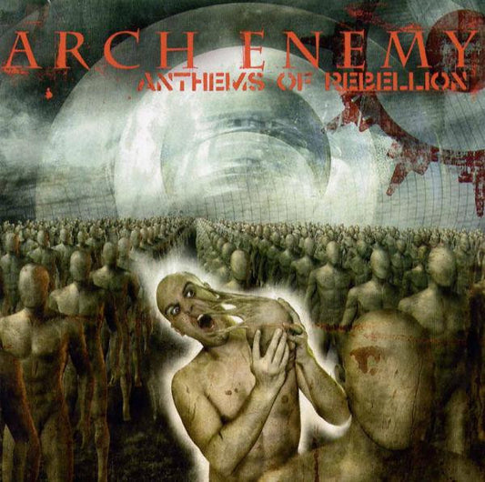 Arch Enemy : Anthems Of Rebellion (Album)