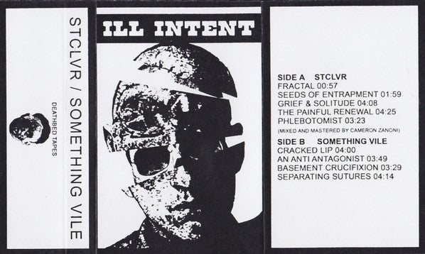 Streetcleaver, Something Vile : Ill Intent ()