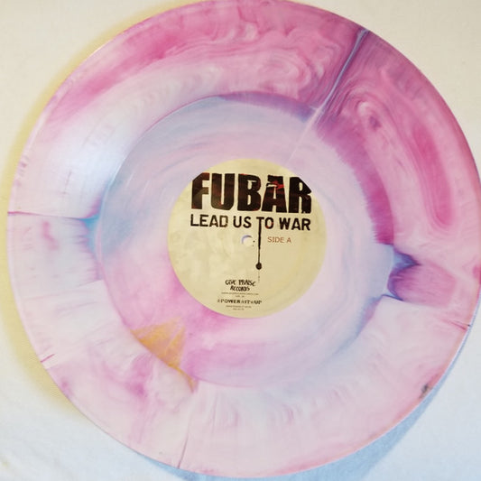 F.U.B.A.R. (2) : Lead Us To War (LP)