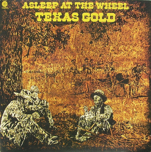 Asleep At The Wheel : Texas Gold (LP,Album)