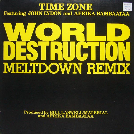 Time Zone Featuring John Lydon And Afrika Bambaataa : World Destruction (Meltdown Remix) (12")