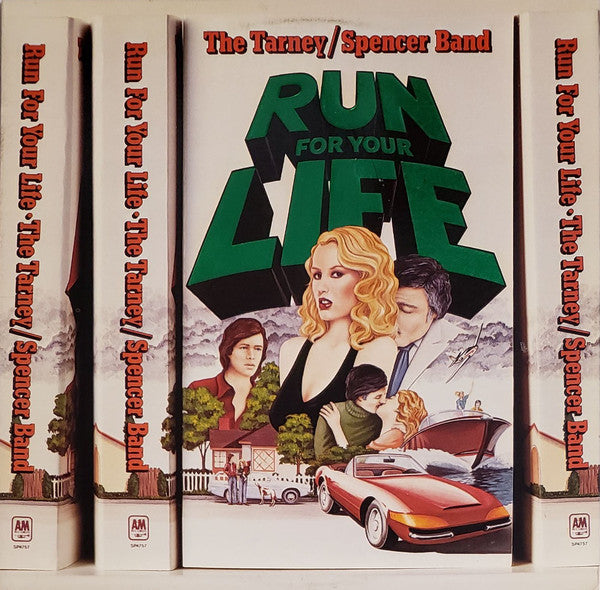 Tarney/Spencer Band, The : Run For Your Life (LP,Album)