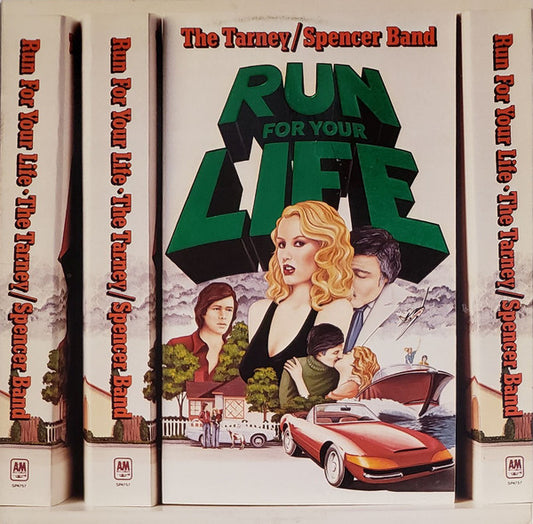 Tarney/Spencer Band, The : Run For Your Life (LP,Album)