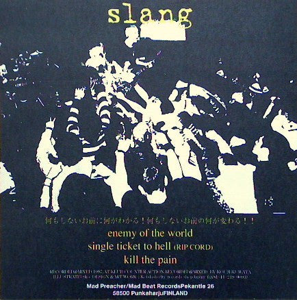 Slang (6) : Hard Core Lives (7")