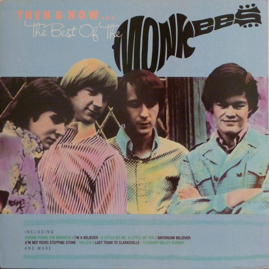 Monkees, The : Then & Now... The Best Of The Monkees (LP,Album,Compilation,Remastered)