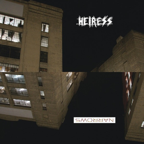 Narrows / Heiress : Narrows / Heiress Split (7",45 RPM)