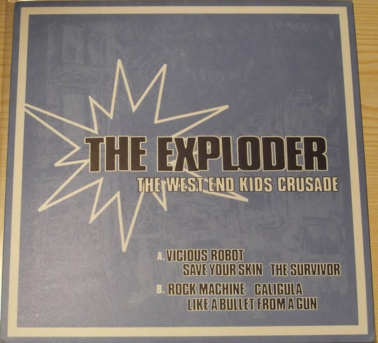 Exploder, The : The West End Kids Crusade (10",EP)