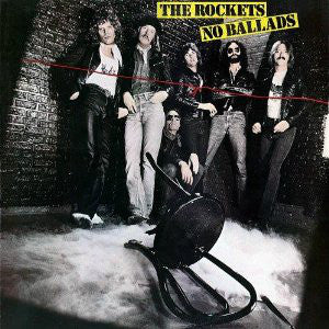 Rockets (5), The : No Ballads (LP,Album)