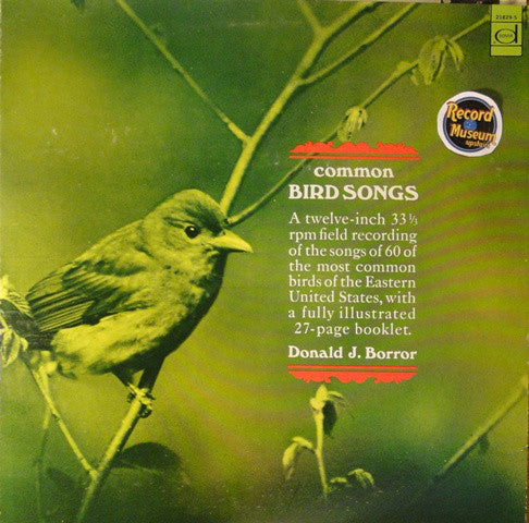 Donald J. Borror : Common Bird Songs (LP,Mono)