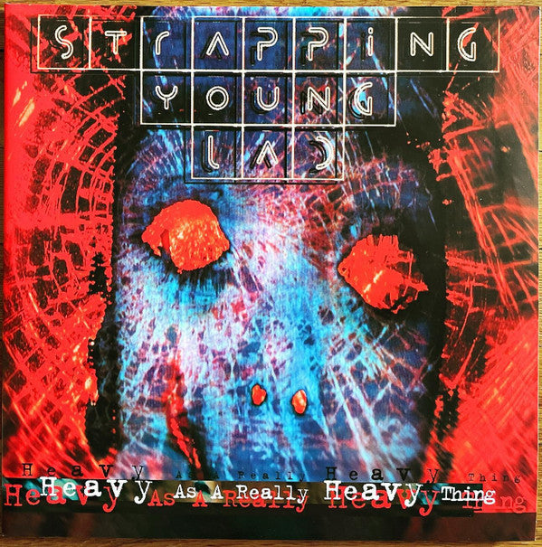 Strapping Young Lad : Heavy As A Really Heavy Thing (LP,Album,Reissue)