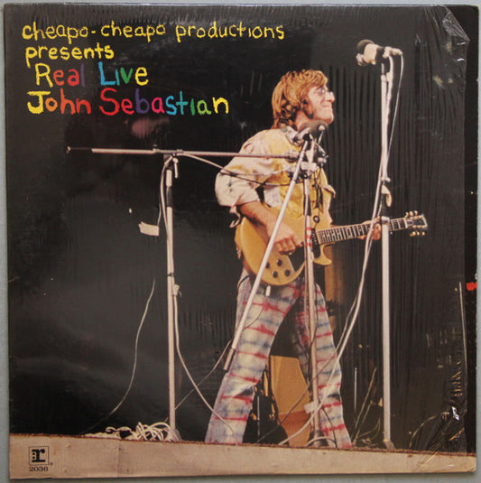 John Sebastian : Cheapo-Cheapo Productions Presents Real Live (LP,Album,Stereo)