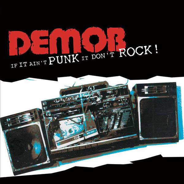 Demob : If It Ain't Punk It Don't Rock (LP,Album,Reissue)