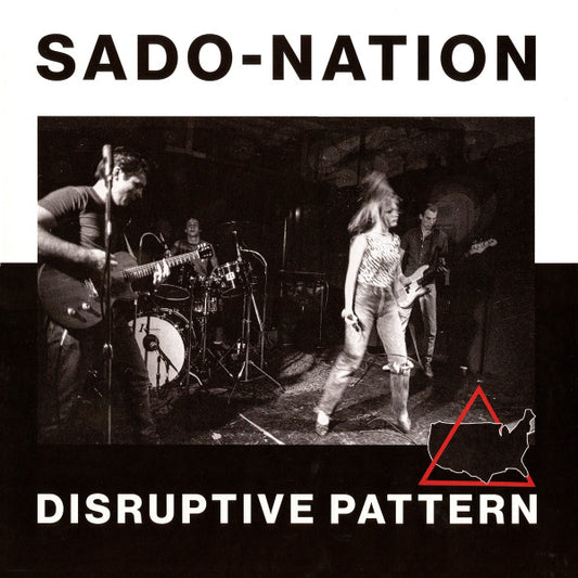 Sado-Nation : Disruptive Pattern (LP,45 RPM,Reissue)