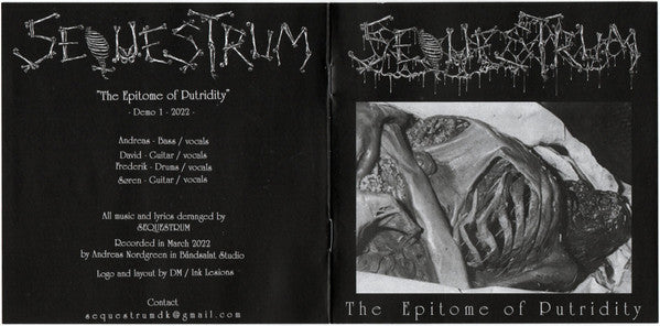 Sequestrum : The Epitome Of Putridity (EP)